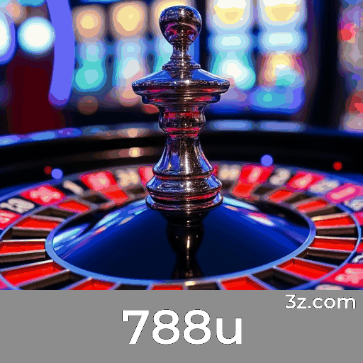 788u.com - Descubra o Melhor Site de Apostas Online - 788u